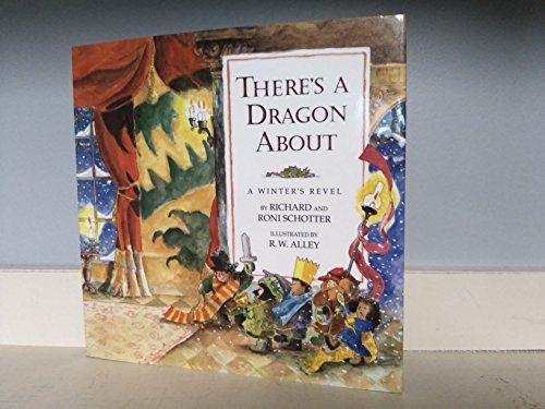 cover image There's a Dragon about: A Winter's Revel