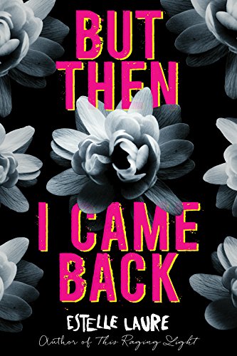 cover image But Then I Came Back