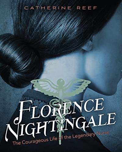 cover image Florence Nightingale: The Courageous Life of the Legendary Nurse