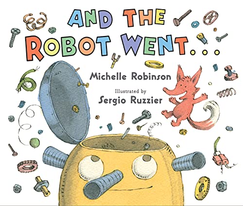 cover image And the Robot Went...