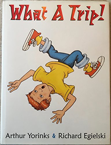 cover image What a Trip!