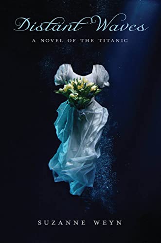cover image Distant Waves: A Novel of the Titanic