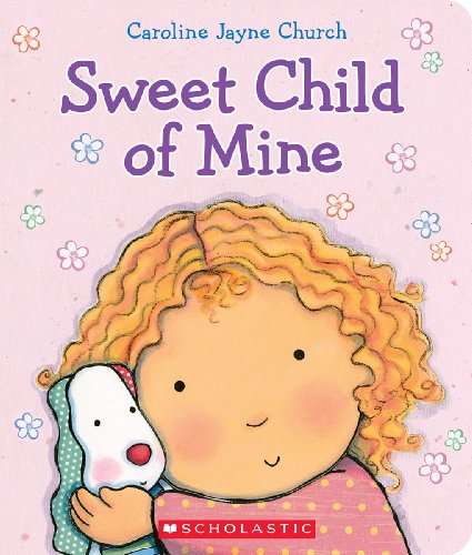 cover image Sweet Child of Mine