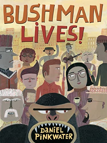 cover image Bushman Lives!