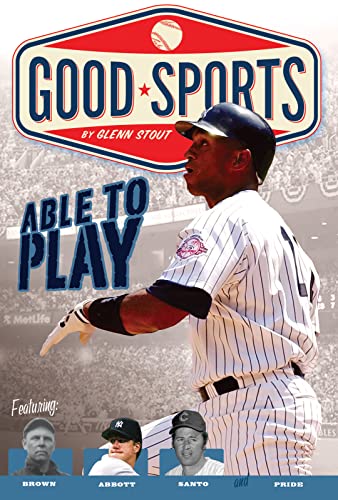 cover image Able to Play: Overcoming Physical Challenges