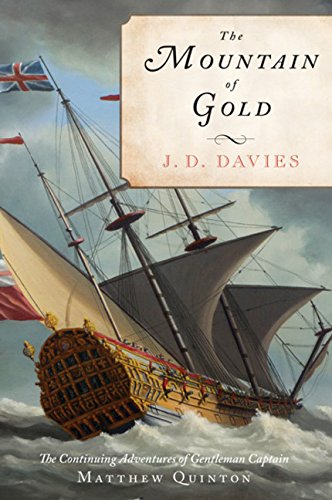 cover image The Mountain of Gold: 
The Continuing Adventures 
of Gentleman Captain 
Matthew Quinton