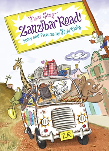 cover image Next Stop—Zanzibar Road! 