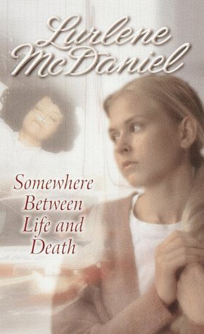 cover image Somewhere Between Life and Death