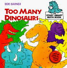 cover image Too Many Dinosaurs