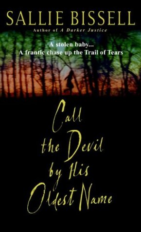 cover image CALL THE DEVIL BY HIS OLDEST NAME