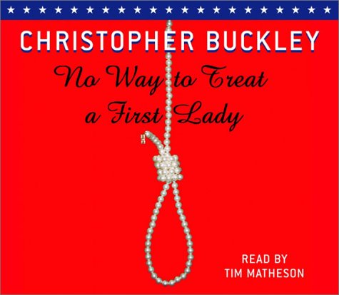 cover image NO WAY TO TREAT A FIRST LADY