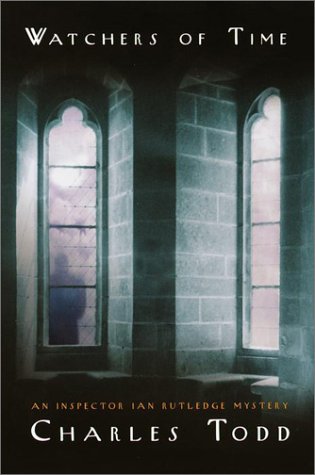 cover image WATCHERS OF TIME: An Inspector Ian Rutledge Novel