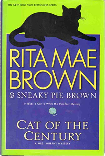 cover image Cat of the Century: A Mrs. Murphy Mystery