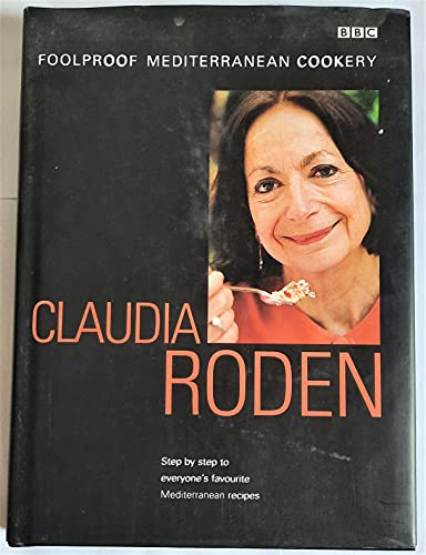 cover image Foolproof Mediterranean Cookery: Step by Step to Everyone's Favourite Mediterranean Recipes