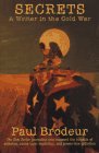 cover image Secrets: A Writer in the Cold War