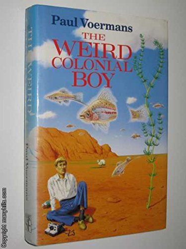 cover image The Weird Colonial Boy