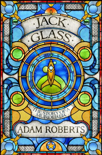 cover image Jack Glass: The Story of a Murderer