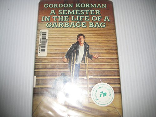 cover image A Semester in the Life of a Garbage Bag