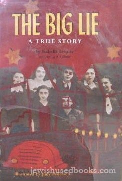 cover image The Big Lie: A True Story