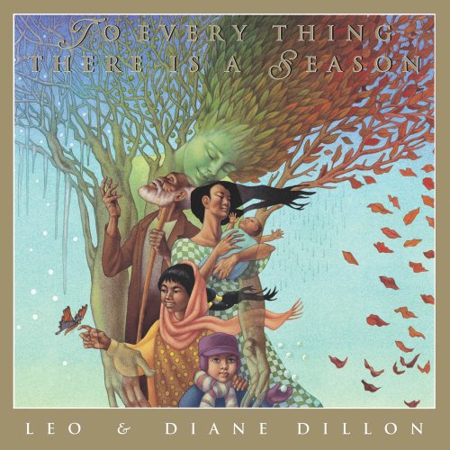 cover image To Every Thing There is a Season: Verses from Ecclesiastes