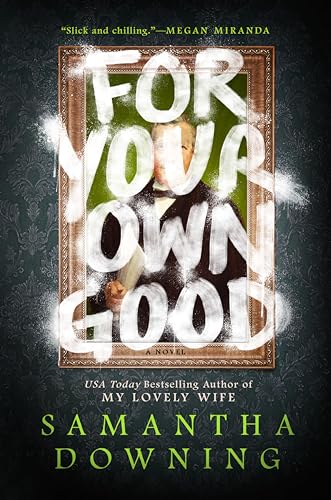 cover image For Your Own Good