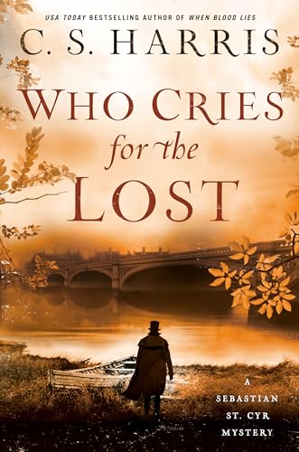 cover image Who Cries for the Lost: A Sebastian St. Cyr Mystery