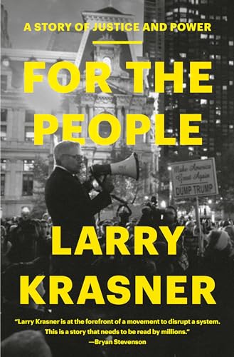cover image For the People: A Story of Justice and Power