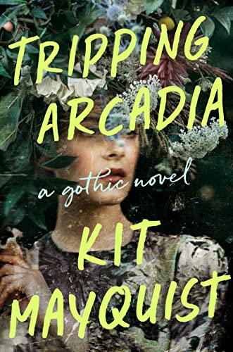 cover image Tripping Arcadia