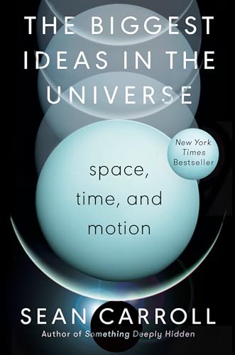 cover image The Biggest Ideas in the Universe: Space, Time, and Motion