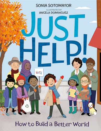 cover image Just Help! How to Build a Better World