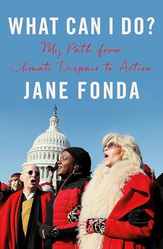 cover image What Can I Do? My Path from Climate Despair to Action