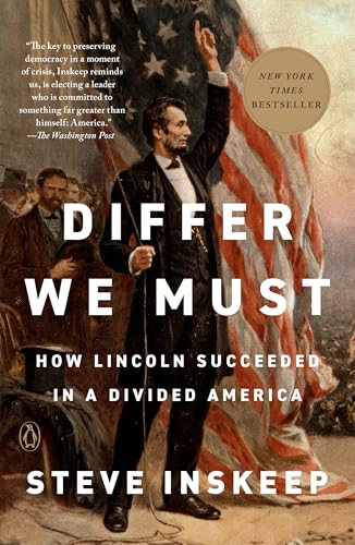 cover image Differ We Must: How Lincoln Succeeded in a Divided America