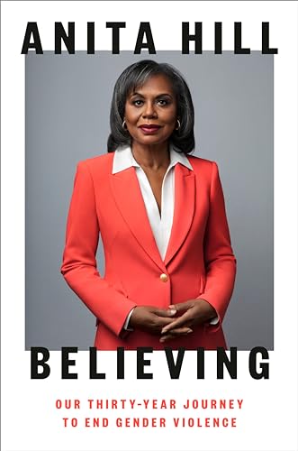 cover image Believing: Our Thirty-Year Journey to End Gender Violence