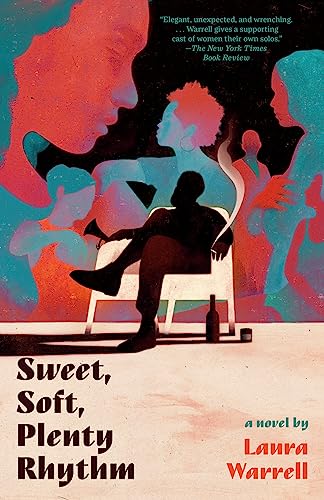 cover image Sweet, Soft, Plenty Rhythm