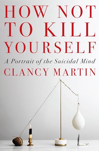 cover image How Not to Kill Yourself