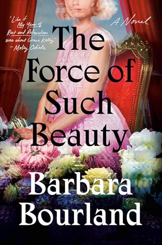 cover image The Force of Such Beauty