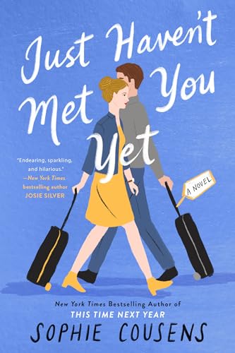 cover image Just Haven’t Met You Yet