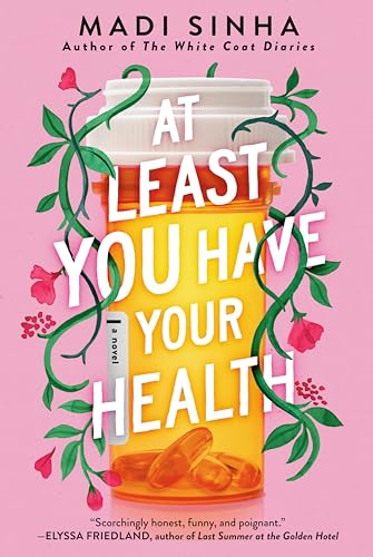 cover image At Least You Have Your Health