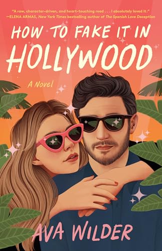 cover image How to Fake It in Hollywood