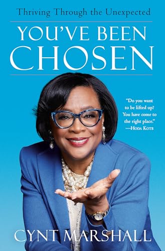 cover image You’ve Been Chosen: Thriving Through the Unexpected