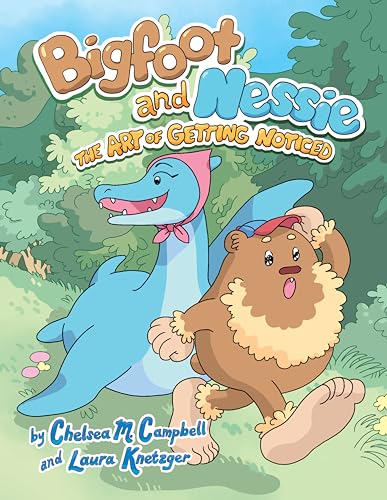 cover image The Art of Getting Noticed (Bigfoot and Nessie #1)