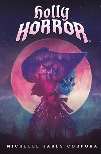 cover image Holly Horror (Holly Horror #1)
