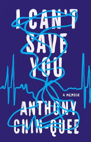 cover image I Can’t Save You: A Memoir