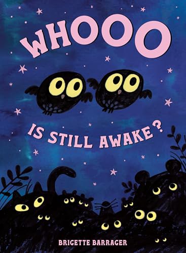 cover image Whooo Is Still Awake? 