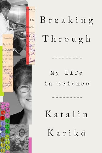 cover image Breaking Through: My Life in Science