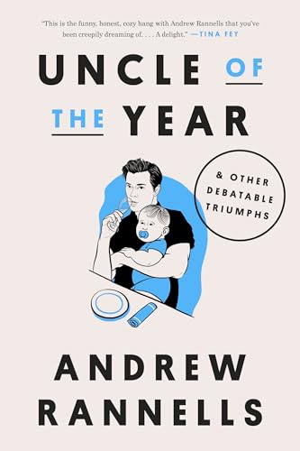 cover image Uncle of the Year & Other Debatable Triumphs