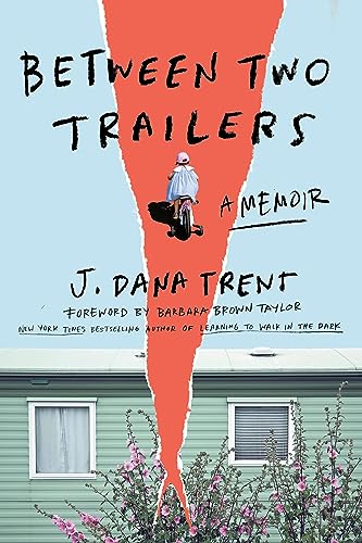 cover image Between Two Trailers: A Memoir