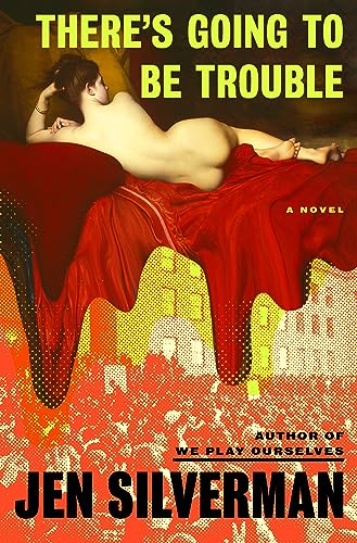 cover image There’s Going to Be Trouble