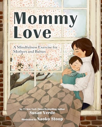 cover image Mommy Love: A Mindfulness Exercise for Mothers and Babies 