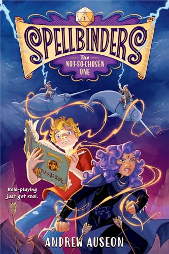 cover image The Not-So-Chosen One (Spellbinders #1)